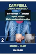 Papel Campbell Cirugía Ortopédica T2. Infecciones, Tumores,...