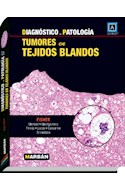 Papel Diagnóstico En Patología: Tumores En Tejidos Blandos