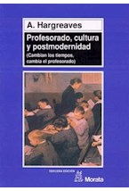 Papel Profesorado, cultura y postmodernidad