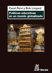 Papel Politicas Educativas En Un Mundo Globalizado