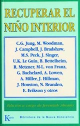Libro Recuperar El Niño Interior