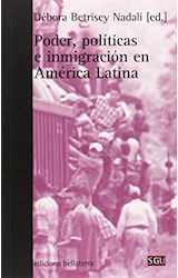 Papel Poder Politicas E Inmigracion En América Latina