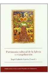  PATRIMONIO CULTURAL DE LA IGLESIA Y EVANGELI