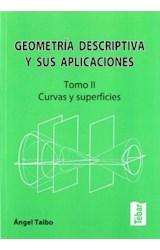 Papel Geomatría descriptiva y sus aplicaciones Tomo II