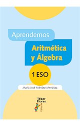  Aprendemos Aritmética y Álgebra 1.º ESO