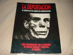 Papel Deportacion, La - El Horror De Los Campos De Concentracion