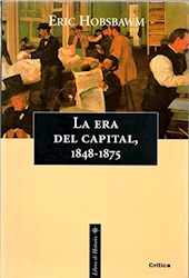 Papel Era Del Capital, La 1848-1875