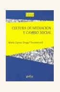 Papel CULTURA DE MEDIACION Y CAMBIO SOCIAL