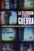 Papel Television En Tiempos De Guerra, La