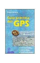 Papel GPS : qué es, para qué sirve, cómo se usa