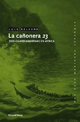 Papel Cañonera 23, La