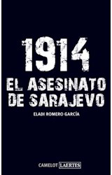 Papel 1914 . El Asesinato De Sarajevo