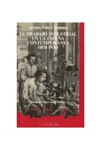 Papel El trabajo industrial en la España contemporánea (1874-1936)