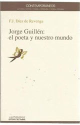 Papel Jorge Guillén: el poeta y nuestro mundo