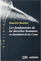 Papel Los fundamentos de los derechos humanos en Bartolomé de las Casas