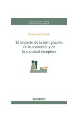 Papel El impacto de la inmigración en la economía y en la sociedad receptora