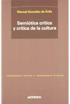 Papel Semiótica crítica y crítica de la cultura