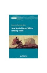 Papel José María Blanco White: crítica y exilio