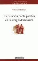 Papel La curación por la palabra en la antiguedad clásica