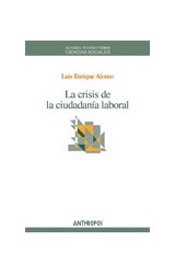 Papel La crisis de la ciudadanía laboral