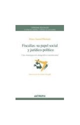 Papel Fiscalías: su papel social y jurídico-político
