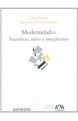 Papel Modernidades : narrativas, mitos e imaginarios