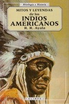 Papel Mitos Y Leyendas De Los Indios Americanos