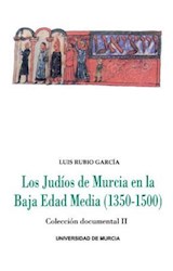 Papel Los Judíos De Murcia En La Baja Edad Media (1350-1500)