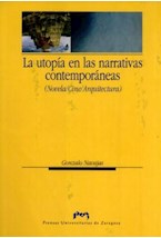 Papel La utopía en las narrativas contemporáneas (Novela/Cine/Arquitectura)