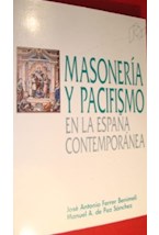 Papel Masoneria Y Pacifismo En La España Contemporánea