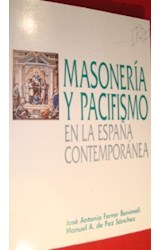 Papel Masonería y pacifismo en la España contemporánea