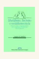 Papel LIBERALISMO, FASCISMO O SOCIALDEMOCRACIA