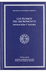 Papel Los plomos del Sacromonte: invención y tesoro