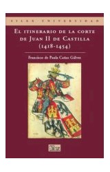 Papel EL ITINERARIO DE LA CORTE DE JUAN (1418 - 1454)