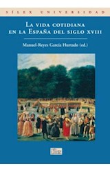 Papel La vida cotidiana en la España del siglo XVIII