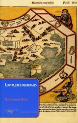 Papel Viajeros Medievales, Los