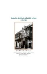 Papel Arquitectura doméstica de la Ciudad de los Reyes (1535-1750)