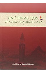 Papel Salteras 1936. Una Historia Silenciada