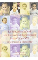  LA EDUCACION INFANTIL Y LA FORMACION DEL PRO