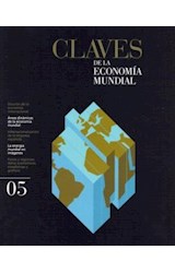  CLAVES DE LA ECONOMIA MUNDIAL 2005