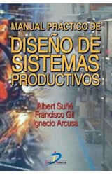  Manual práctico de diseño de sistemas productivos