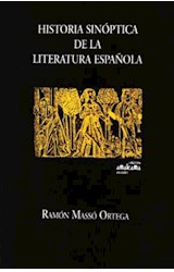  HISTORIA SINOPTICA DE LA LITERATURA ESPANOLA