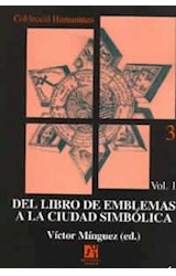  DEL LIBRO DE EMBLEMAS A LA CIUDAD SIMBOLICA