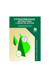  FITOHORMONAS : METABOLISMO Y MODO DE ACCION