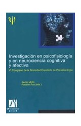 Papel Investigación en psicofisiología y en neurociencia cognitiva y afectiva