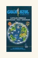 Papel CAPITALES NORDICAS: COPENHAGUE- OSLO-ESTOCOLMO GUIA AZUL