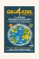 Papel CANCUN- PENINSULA DEL YUCATAN- GUIA AZUL