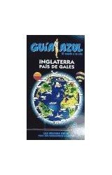  INGLATERRA PAIS DE GALES GUIA AZUL 2011-2012