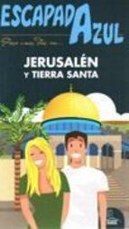 Papel Jerusalen Y Tierra Santa Escapada 2013 Guía Azul