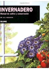 Papel Invernadero. Manual De Cultivo Y Conservacion
